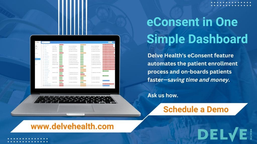 What Is EConsent - Clinical Trials Virtually Limitless Research | Delve ...